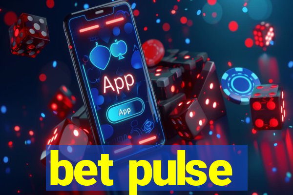 bet pulse